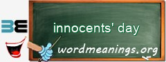 WordMeaning blackboard for innocents' day